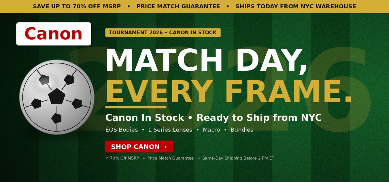Canon — In Stock NYC. Match Day, Every Frame. Save up to 70% off MSRP. Ready to ship from NYC.