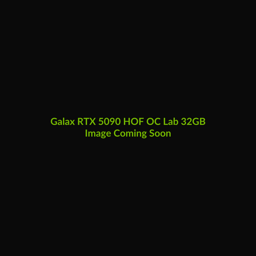 Galax RTX 5090 HOF OC Lab 32GB - Image Coming Soon