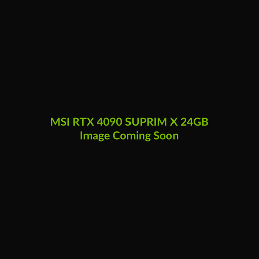 MSI GeForce RTX 4090 SUPRIM X 24GB - Image Coming Soon