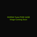 NVIDIA Tesla P100 16GB - Image Coming Soon