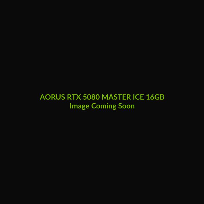 Gigabyte AORUS RTX 5080 MASTER ICE 16GB - Image Coming Soon