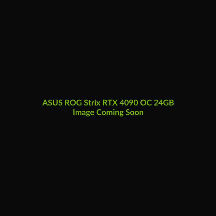 ASUS ROG Strix RTX 4090 OC 24GB - Image Coming Soon