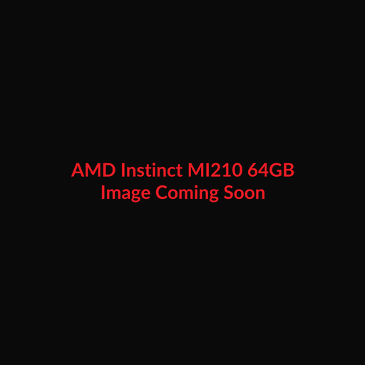 AMD Instinct MI210 64GB - Image Coming Soon