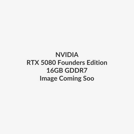 NVIDIA RTX5080-FE 16GB GDDR7 graphics card